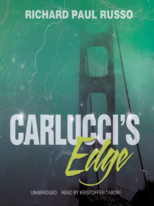 Title details for Carlucci's Edge by Richard Paul Russo - Available